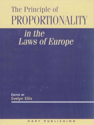cover image of The Principle of Proportionality in the Laws of Europe